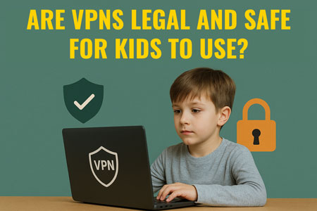 A young boy with light brown hair and a serious expression uses a laptop displaying a VPN shield icon, set against a muted green background with bold cream text that reads “Are VPNs Legal and Safe for Kids to Use?” Security icons including a green shield and an orange padlock appear beside him.