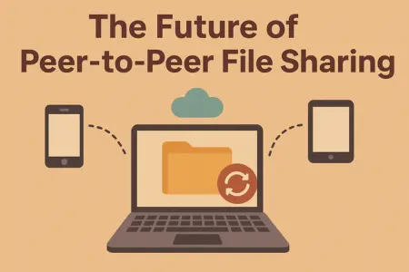 The Future of Peer-to-Peer File Sharing