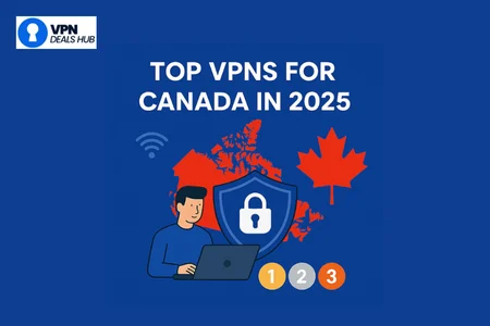 A graphic titled "Top VPNs for Canada in 2025," featuring a blue background with an illustration of a man using a laptop. Behind him is a map of Canada with a Canadian flag. A shield with a lock symbol is displayed, emphasizing security. The numbers "1," "2," and "3" are present at the bottom, indicating a ranking or list. The logo of "VPN Deals Hub" is in the top left corner.


