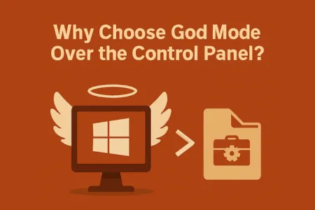 Why Choose God Mode Over the Control Panel?
