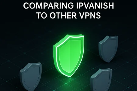 A graphic showing a central green shield surrounded by several gray shields, with the text "COMPARING IPVANISH TO OTHER VPNS" positioned above. The background is dark with a digital grid pattern.