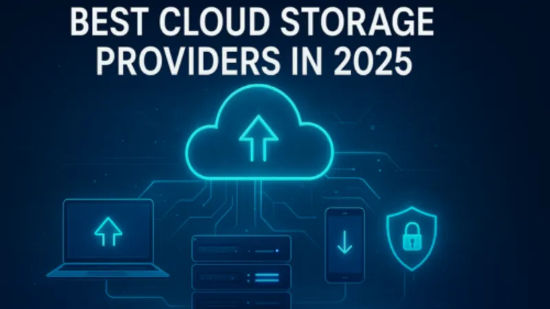 Best Cloud Storage Providers in 2025