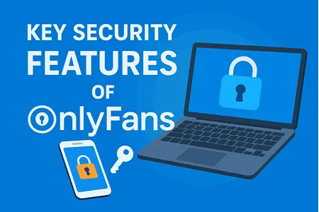 Key Security Features of OnlyFans