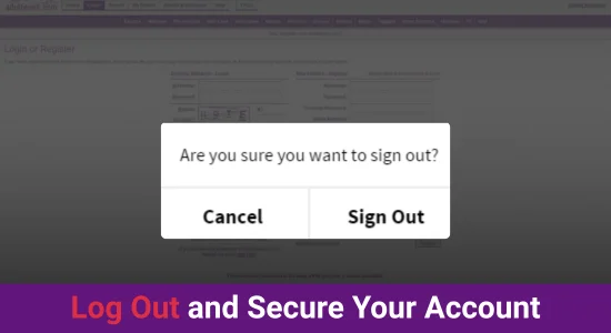 Log Out and Secure Your Account