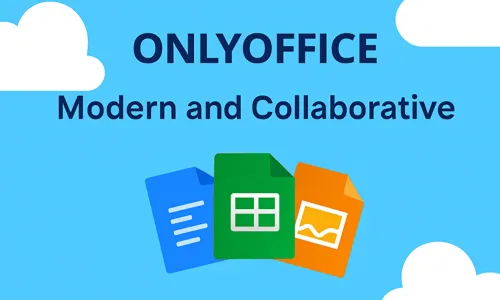 OnlyOffice Modern and Collaborative