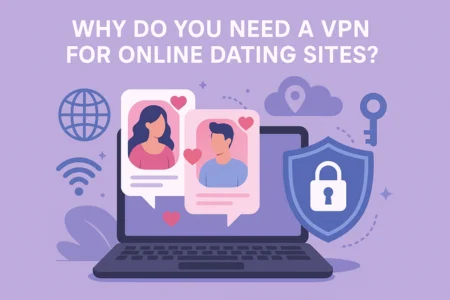 Step-by-step infographic in landscape format showing how to use a VPN for dating sites: choose a VPN service, install and set it up, connect to a server, and start online dating. Includes icons of a shield, laptop, power button, and heart speech bubble.