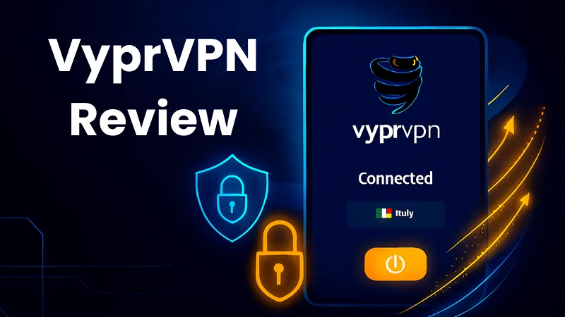 VyprVPN Review
