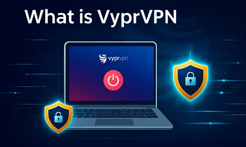 What is VyprVPN