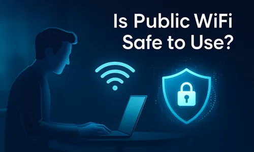 Is Public WiFi Safe to Use